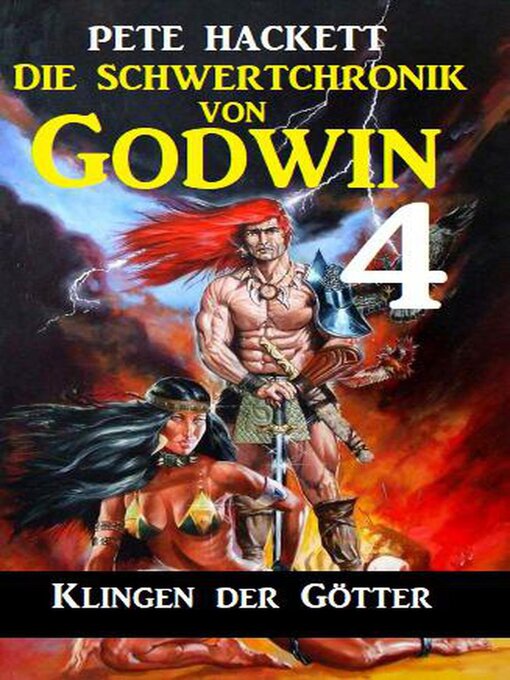 Title details for Die Schwertchronik von Godwin 4 by Pete Hackett - Available